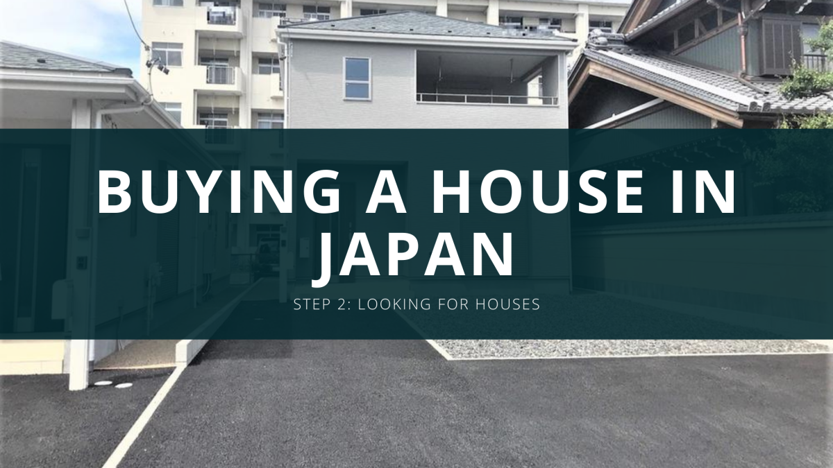 Buying a House in Japan as a Foreigner: Step 2